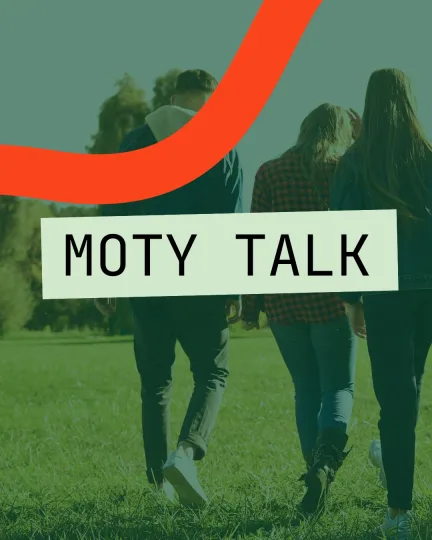 MOTY TALK